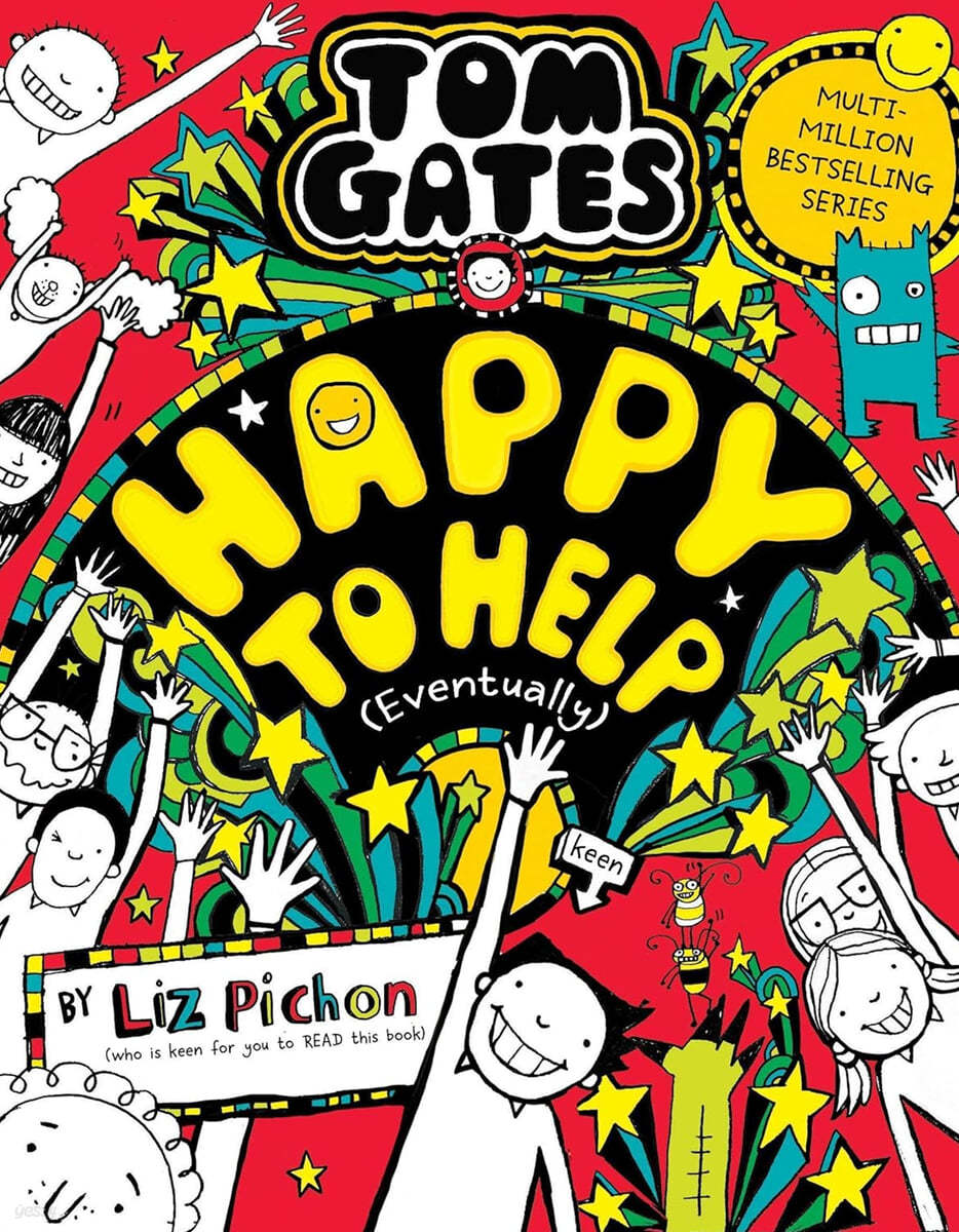 Tom Gates #20 : Happy to Help (Eventually)