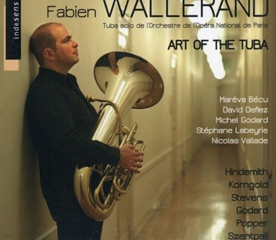 파비앙 와예랑 - Fabien Wallerand - Art Of The Tuba (튜바의 예술) [디지팩] [독일반]