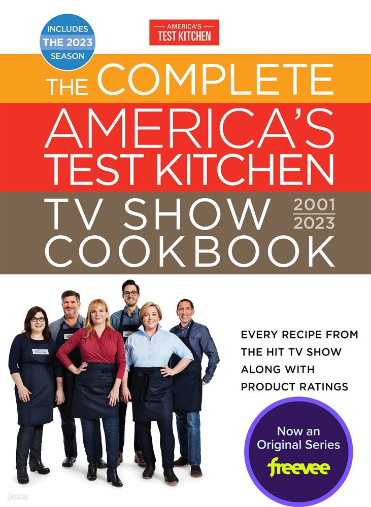 The Complete America’s Test Kitchen TV Show Cookbook 2001?2023