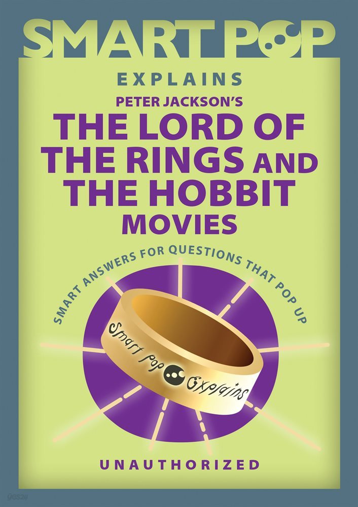 Smart Pop Explains Peter Jackson&#39;s The Lord of the Rings and The Hobbit Movies