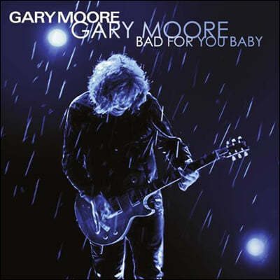 Gary Moore — Bad For You Baby 앨범 커버