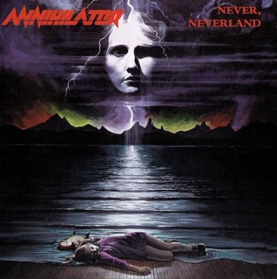 어나이힐레이터 (Annihilator) - Never, Neverland (유럽발매)