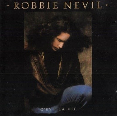 [수입] Robbie Nevil - C'est La Vie