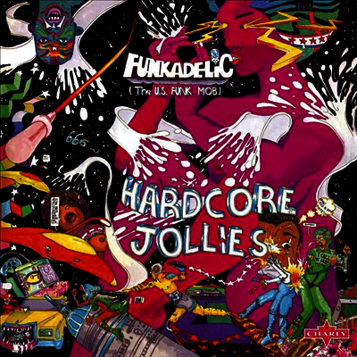 Funkadelic — Hardcore Jollies (Remastered) 앨범 커버