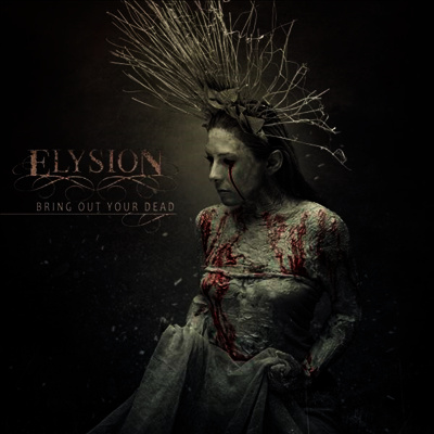 Elysion — Bring Out Your Dead 앨범 커버