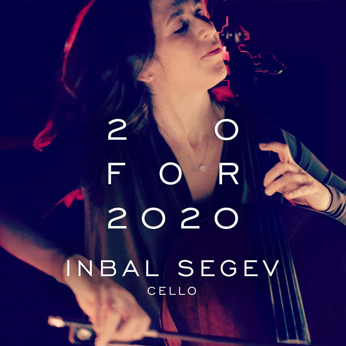 Inbal Segev 스무 곡의 현대 첼로 소품들 (20 for 2020 - Works for Cello by Contemporary Composers)