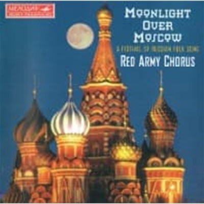 [̰] Red Army Chorus / Moonlight Over Moscow: A Festival Of Russian Folk Song (/74321320432)