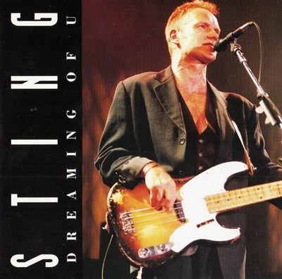 [] Sting - Dreaming Of U (2CD/Unofficial Release)