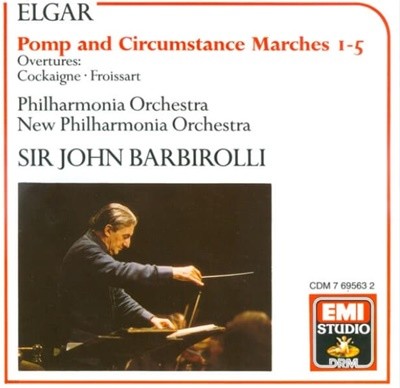 엘가 (Edward Elgar) : Pomp And Circumstance Marches 1-5 - 바비롤리 (John Barbirolli)(UK발매)