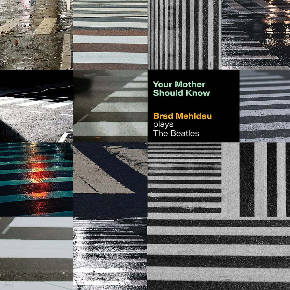 Brad Mehldau (브레드 멜다우) - Your Mother Should Know: Brad Mehldau Plays The Beatles [LP]