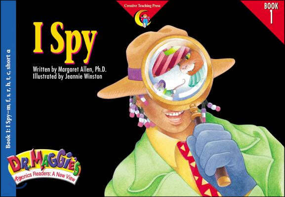 Dr. Maggie's Phonics Readers 1 : I Spy