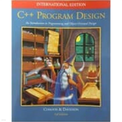 C++ Program Design - International Edition (Paperback, 3rd Edition) - An Introduction to Programming and Object-Oriented Design 