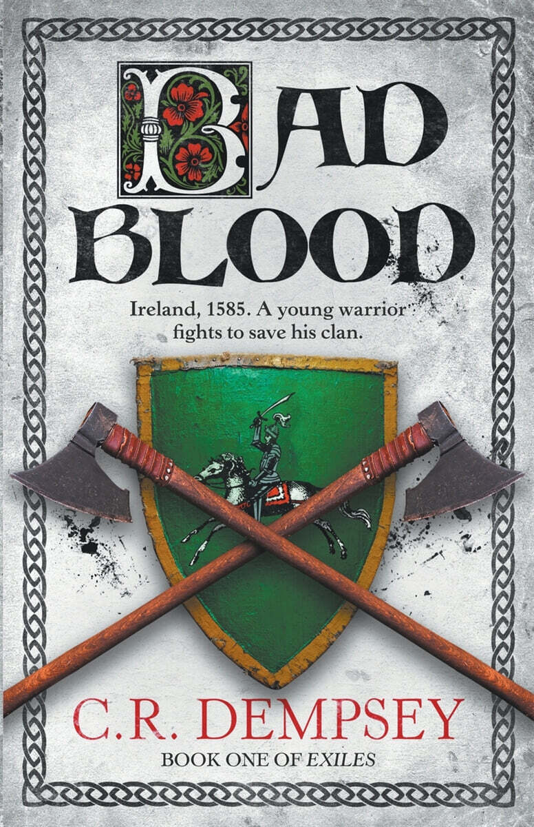 Bad Blood: an action-packed historical adventure set in Elizabethan Ireland