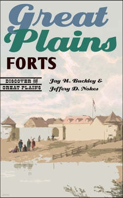 Great Plains Forts