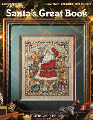 Santa's Great Book (Leisure Arts #2840)