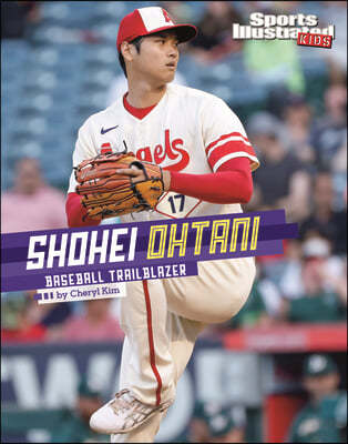 Shohei Ohtani: Baseball Trailblazer