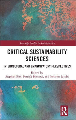 Critical Sustainability Sciences