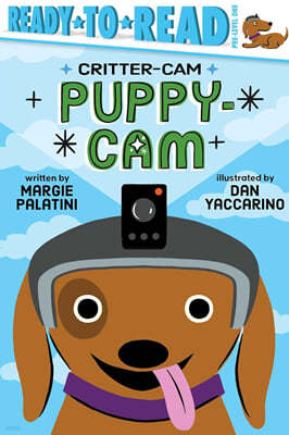 Ready-to-Read Pre-Level 1 : Critter-Cam : Puppy-Cam