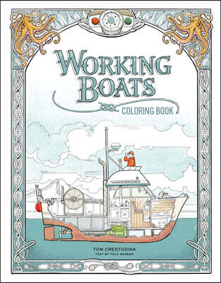 Working Boats Coloring Book (Coloring Books for Kids Ages 8-12)