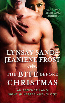The Bite Before Christmas: An Argeneau and Night Huntress Anthology