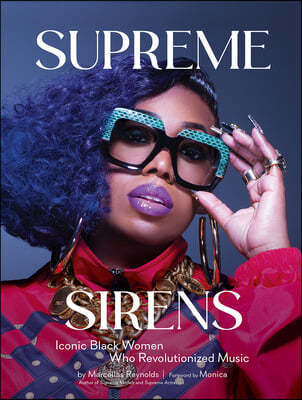 Supreme Sirens: Iconic Black Women Who Revolutionized Music