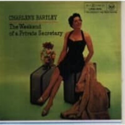 Charlene Bartley / The Weekend Of A Private Secretary (일본수입)