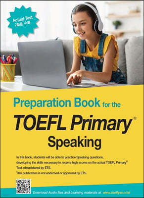 Preparation Book for the TOEFL Primary Speaking