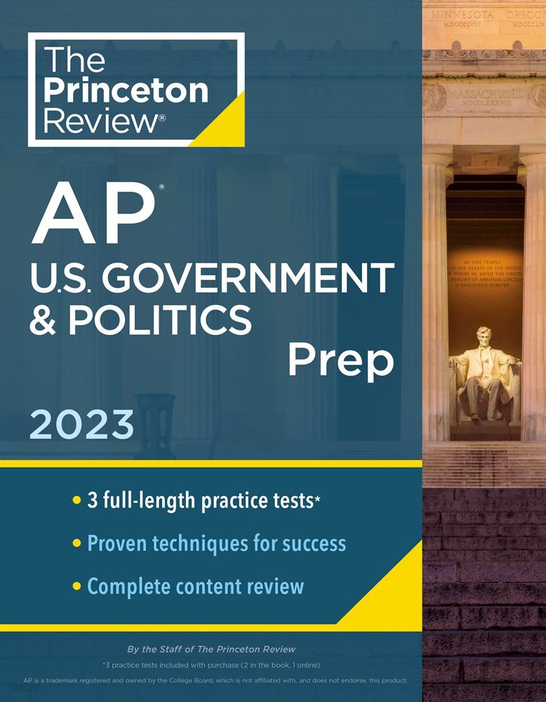 Princeton Review AP U.S. Government &amp; Politics Prep, 2023