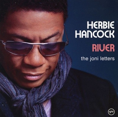 허비 행콕 - Herbie Hancock - River The Joni Letters