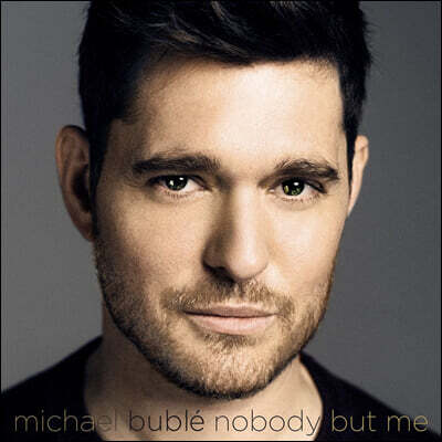 Michael Buble — Nobody But Me 앨범 커버