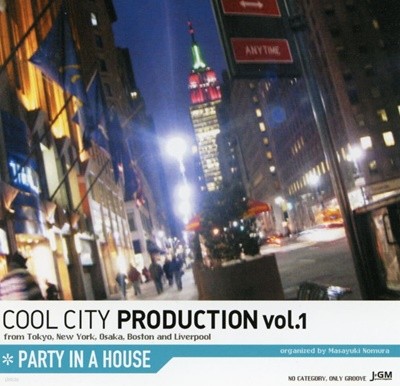 Cool City Production Vol. 1 - Party In A House [일본발매]