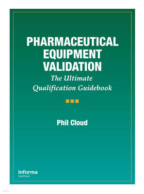 Pharmaceutical Equipment Validation