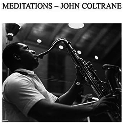 John Coltrane — Meditations (Bonus Track) 앨범 커버