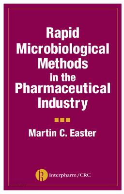 Rapid Microbiological Methods in the Pharmaceutical Industry - 예스24
