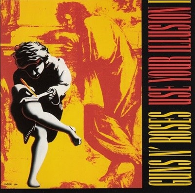 건스 앤 로지스 (Guns N' Roses) -  Use Your Illusion I