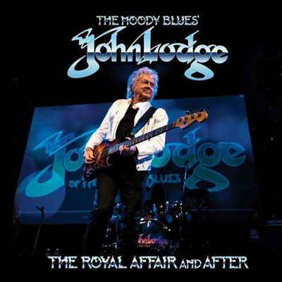 John Lodge — The Royal Affair And After 앨범 커버
