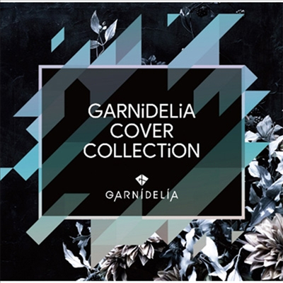 GARNiDELiA (ϵ) - Cover Collection (CD)