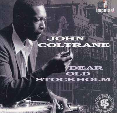 존 콜트레인 - John Coltrane - Dear Old Stockholm [U.S발매]