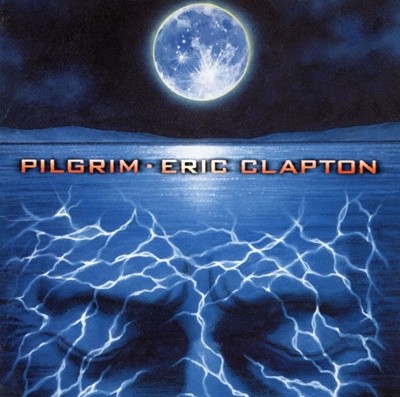에릭 클랩튼 - Eric Clapton - Pilgrim
