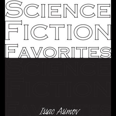 Science Fiction Favorites