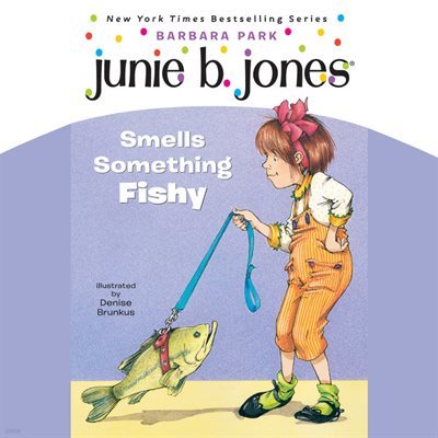 Junie B.Jones #12: Junie B. Jones Smells Something Fishy (ִϺ)