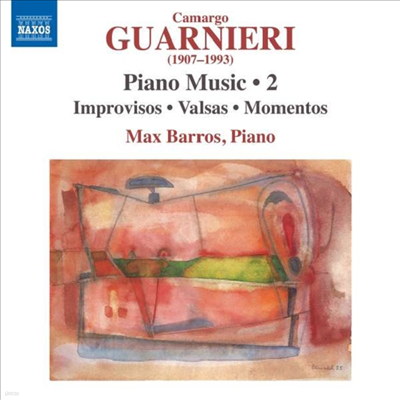 Ͽ: ǾƳ ǰ 2 )Guarnieri: Piano Works Vol.2)(CD) - Max Barros