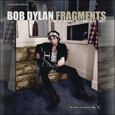 Bob Dylan ( ) - Fragments (Time Out Of Mind Sessions (1996-1997): The Bootleg Series Vol.17 [4LP]