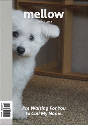 Mellow dog volume 6 멜로우매거진 [2023]