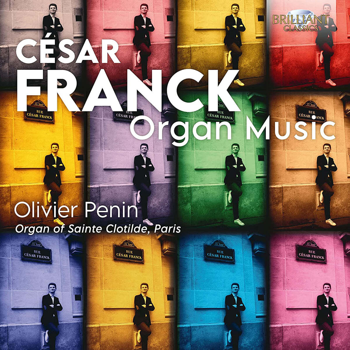 Olivier Penin 프랑크: 오르간 작품 (Franck: Organ Music)