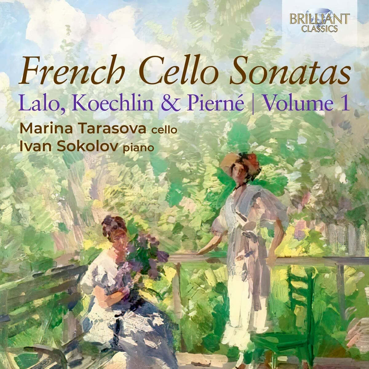 Marina Tarasova / Ivan Sokolov 프랑스 첼로 소나타 제1집 (French Cello Sonatas Vol.1)