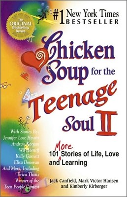 Chicken Soup for the Teenage Soul II