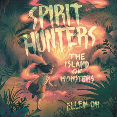 HarperCollins Spirit Hunters #2: The Island of Monsters