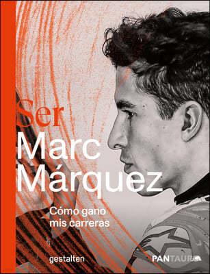 Ser Marc Marquez: Como Gano MIS Carreras