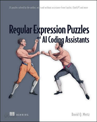Regular Expression Puzzles and AI Coding Assistants: 24 Puzzles Solved by the Author, with and Without Assistance from Copilot, ChatGPT and More